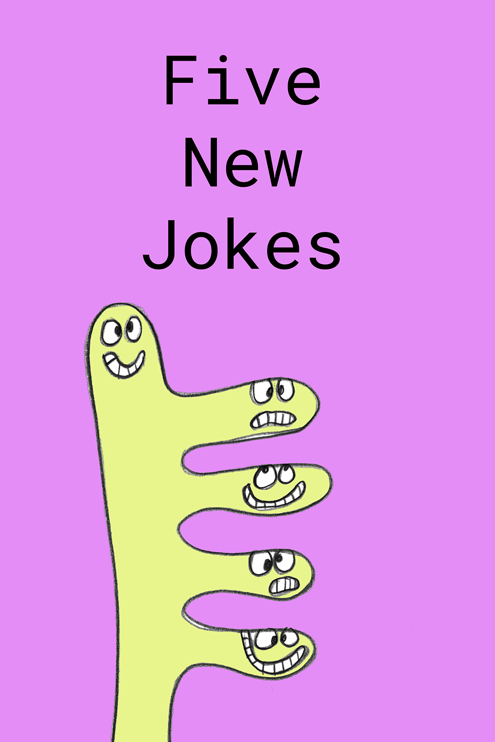 Five More Jokes